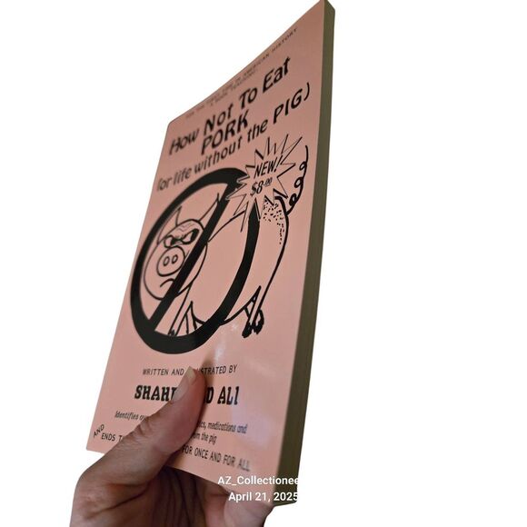 How to not eat pork (or life without the pig) by Shahrazad Ali - isbn 0933405006 - Picture 5 of 6